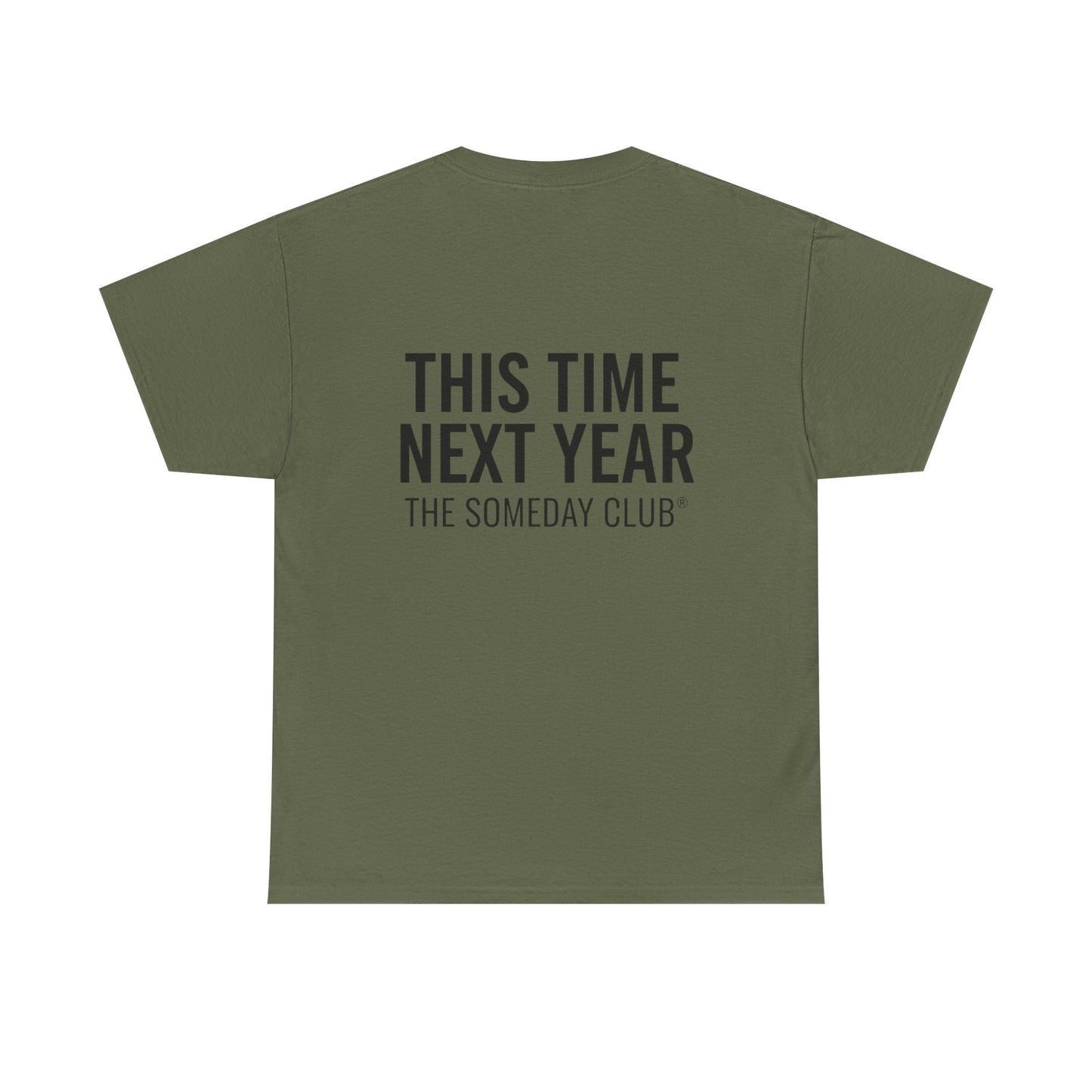 The Someday Club™ - Only Fools - Unisex Heavy Cotton Tee
