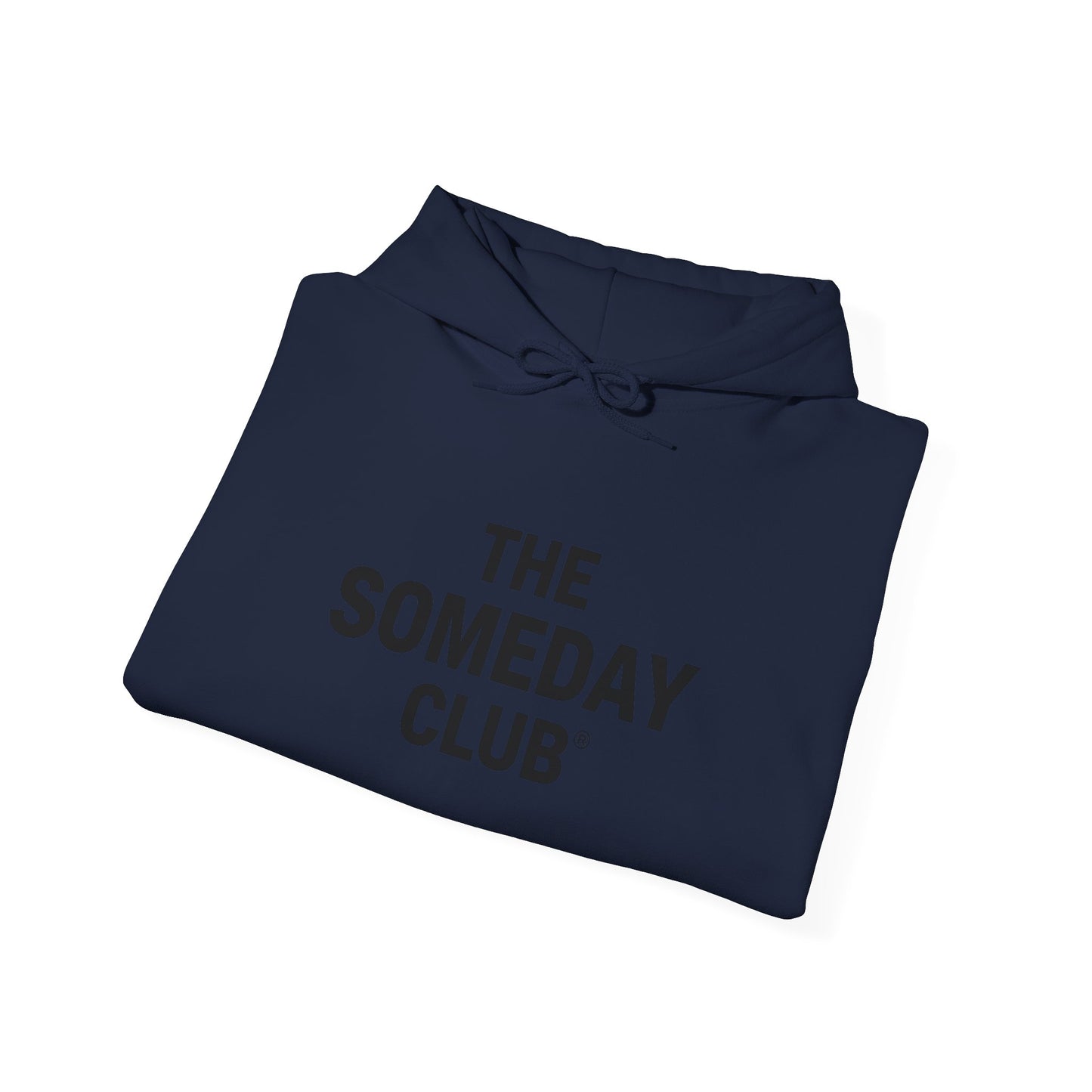 The Someday Club™ - Simple Hoody - Unisex Heavy Blend™ Hooded Sweatshirt