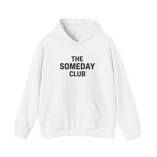 The Someday Club™ - Simple Hoody - Unisex Heavy Blend™ Hooded Sweatshirt