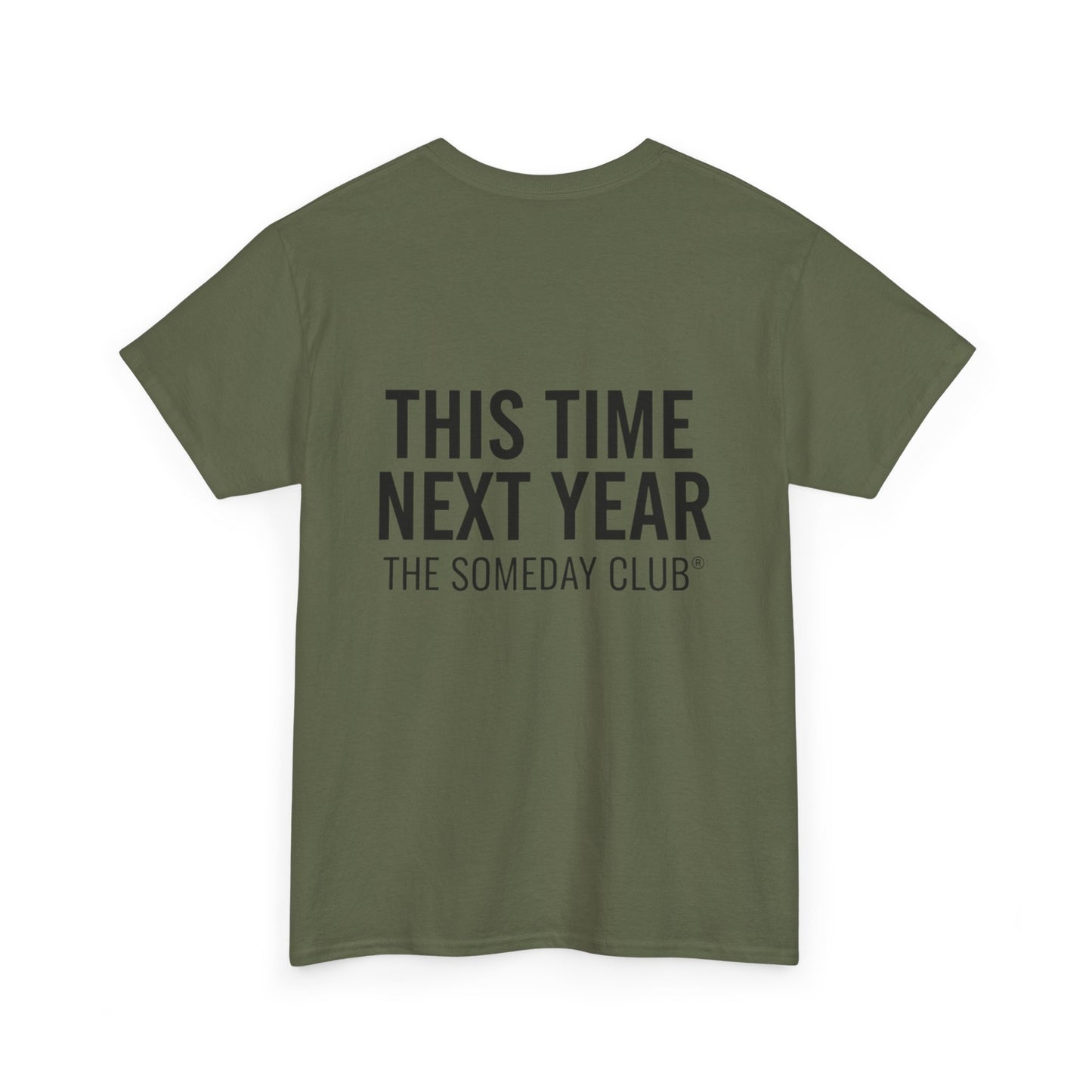 The Someday Club™ - Only Fools - Unisex Heavy Cotton Tee