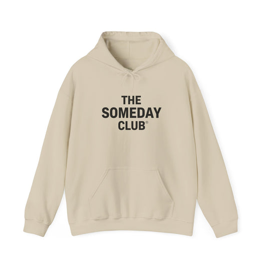The Someday Club™ - Simple Hoody - Unisex Heavy Blend™ Hooded Sweatshirt